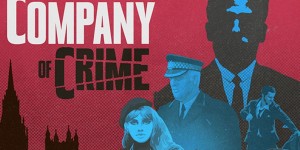 Beitragsbild des Blogbeitrags Company of Crime: versetzt Spieler in die Londoner Unterwelt der 1960er Jahre 