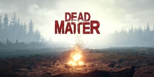 Beitragsbild des Blogbeitrags Dead Matter: Entwicklertagebuch #11