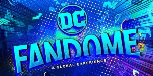 Beitragsbild des Blogbeitrags Der DC FanDome, das virtuelle Fan-Erlebnis, startet um 19:00 Uhr