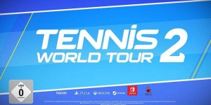 Beitragsbild des Blogbeitrags Tennis World Tour 2: Die 38 Tennisstars im Spiel 