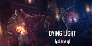 Beitragsbild des Blogbeitrags Dying Light: Erweiterung des Hellraid DLCs angekündigt 