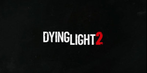 Beitragsbild des Blogbeitrags Dying Light 2: Stay Human – hat über 3 Millionen Wunschzettel auf Steam 