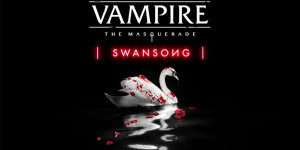 Beitragsbild des Blogbeitrags Vampire: The Masquerade – Swansong – Neues Entwicklertagebuch veröffentlicht