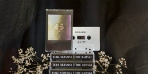 Beitragsbild des Blogbeitrags The Damski / Terz Nervosa – Tape Release 
