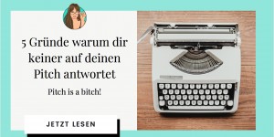 Beitragsbild des Blogbeitrags 5 Gründe wieso dir keiner auf deinen Pitch antwortet