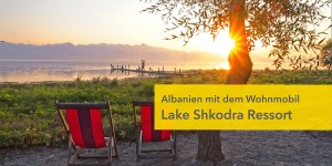 Beitragsbild des Blogbeitrags Lake Shkodra Ressort, Albanien