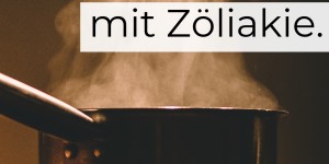 Beitragsbild des Blogbeitrags Ein Restaurantbesuch mit Zöliakie – geht das?