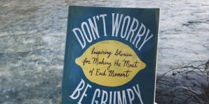 Beitragsbild des Blogbeitrags Dont Worry – Be Grumpy | Ajahn Brahm