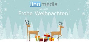 Beitragsbild des Blogbeitrags linomedia sagt „Danke“ und wünscht ein frohes Fest! 