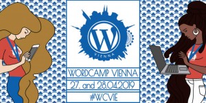 Beitragsbild des Blogbeitrags WordCamp Vienna 2019 – Unterstützt uns jetzt! 