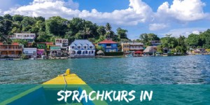 Beitragsbild des Blogbeitrags Unser SPANISCH-Sprachkurs in Guatemala!