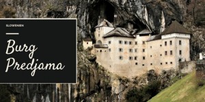 Beitragsbild des Blogbeitrags Von Fledermäusen und geheimen Höhlenzugängen. Willkommen in Predjama!