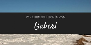 Beitragsbild des Blogbeitrags Winterimpressionen vom Gaberl