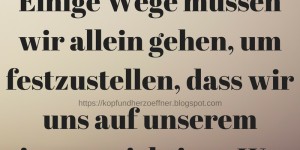 Beitragsbild des Blogbeitrags Bist Du schon Deinen Weg allein gegangen? 