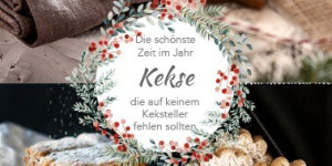 Beitragsbild des Blogbeitrags Unsere liebsten Plätzchen zu Weihnachten