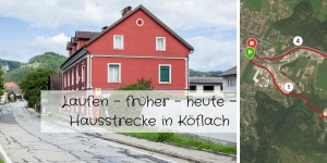 Beitragsbild des Blogbeitrags Laufen – früher – heute – Hausstrecke in Köflach 