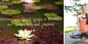 Beitragsbild des Blogbeitrags Namaste – Glück Yoga in Köflach (Interview)