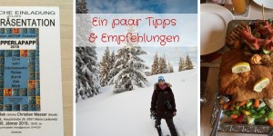 Beitragsbild des Blogbeitrags Ein paar Tipps und Empfehlungen 