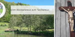 Beitragsbild des Blogbeitrags Vom Klockerkreuz zum Teichkreuz