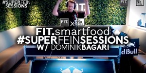 Beitragsbild des Blogbeitrags Dominik Bagari – FIT.smatfood x #SUPERFEIN Session (25/04/2020) 