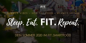 Beitragsbild des Blogbeitrags Dein Sommer im FIT.smartfood!