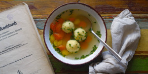 Beitragsbild des Blogbeitrags Grieß – Knöderl – Suppe