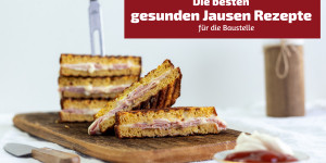 Beitragsbild des Blogbeitrags Die besten, gesunden Jausen Rezepte für die Baustelle