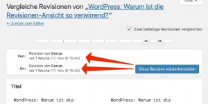 Beitragsbild des Blogbeitrags WordPress: Warum ist die Revisionen-Ansicht so verwirrend? 