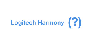 Beitragsbild des Blogbeitrags Logitech Harmony-Support: Auch 2022 kein Ende in Sicht?