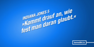 Beitragsbild des Blogbeitrags Übung in Erwartungsmanagement: Der Trailer zu Indiana Jones 5 ist da