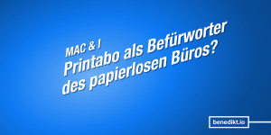 Beitragsbild des Blogbeitrags »Mac & i« im Abo – warum ich als Be­für­wor­ter des pa­pier­losen Büros jetzt ein Printabo habe 