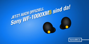 Beitragsbild des Blogbeitrags Sony WF-1000XM5 offiziell vorgestellt
