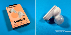 Beitragsbild des Blogbeitrags Skullcandy Dime 3: Unboxing, erste Eindrücke & ein paar Überraschungen