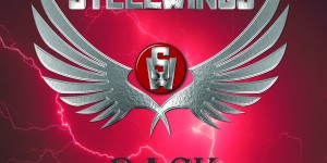 Beitragsbild des Blogbeitrags Steelwings – Back – Auf dem Pfad alter Helden – Album