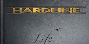 Beitragsbild des Blogbeitrags Hardline – Life – Stronger, Bigger, Better – Album Review 