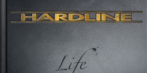 Beitragsbild des Blogbeitrags Hardline – Life – Stronger, Bigger, Better – Album Review