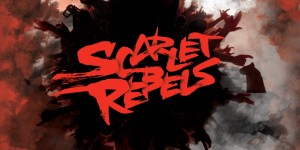 Beitragsbild des Blogbeitrags Scarlet Rebels – Show Your Colors – VÖ 09.08.19 – Album Review 