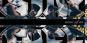 Beitragsbild des Blogbeitrags Stay Free – None Of Us – Ein Album Review