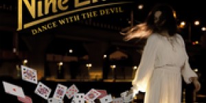 Beitragsbild des Blogbeitrags NINE LIVES – Dance With The Devil – Album Review