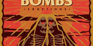 Beitragsbild des Blogbeitrags The Special Bombs – Eruptions – Die Green Day der 20er – Album Review 