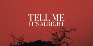 Beitragsbild des Blogbeitrags Stand Up Stacy – Tell Me It´s Alright – Video Premiere 