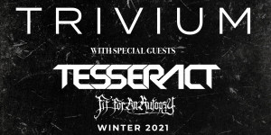 Beitragsbild des Blogbeitrags HEAVEN SHALL BURN + TRIVIUM + TESSERACT + FIT FOR AN AUTOPSY – Metal-Vierer auf Europa-Tour im Winter 2021
