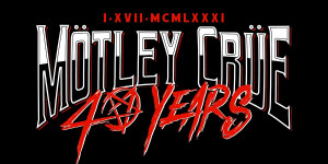 Beitragsbild des Blogbeitrags MÖTLEY CRÜE starten die Feierlichkeiten für ihr 40. Jubiläumsjahr