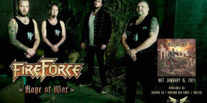 Beitragsbild des Blogbeitrags FIREFORCE – Rage of War – Album Review
