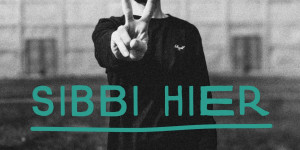 Beitragsbild des Blogbeitrags SIBBI HIER – Vol. 1 – Album Review 