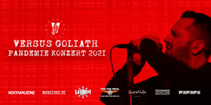 Beitragsbild des Blogbeitrags Versus Goliath – Pandemie Konzert 2021 – Ankündigung