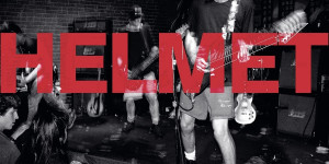 Beitragsbild des Blogbeitrags Helmet – Live and Rare – Ein Album Review