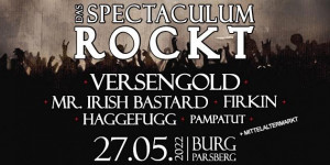Beitragsbild des Blogbeitrags Das Spectaculum ROCKT 2022 auf der Burg Parsberg am 27.Mai