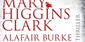 Beitragsbild des Blogbeitrags Schlafe für immer von Mary Higgins Clark & Alafair Burke 