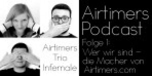 Beitragsbild des Blogbeitrags Der Airtimers Wochenrückblick ist zurück! Jetzt in Podcast-Form!